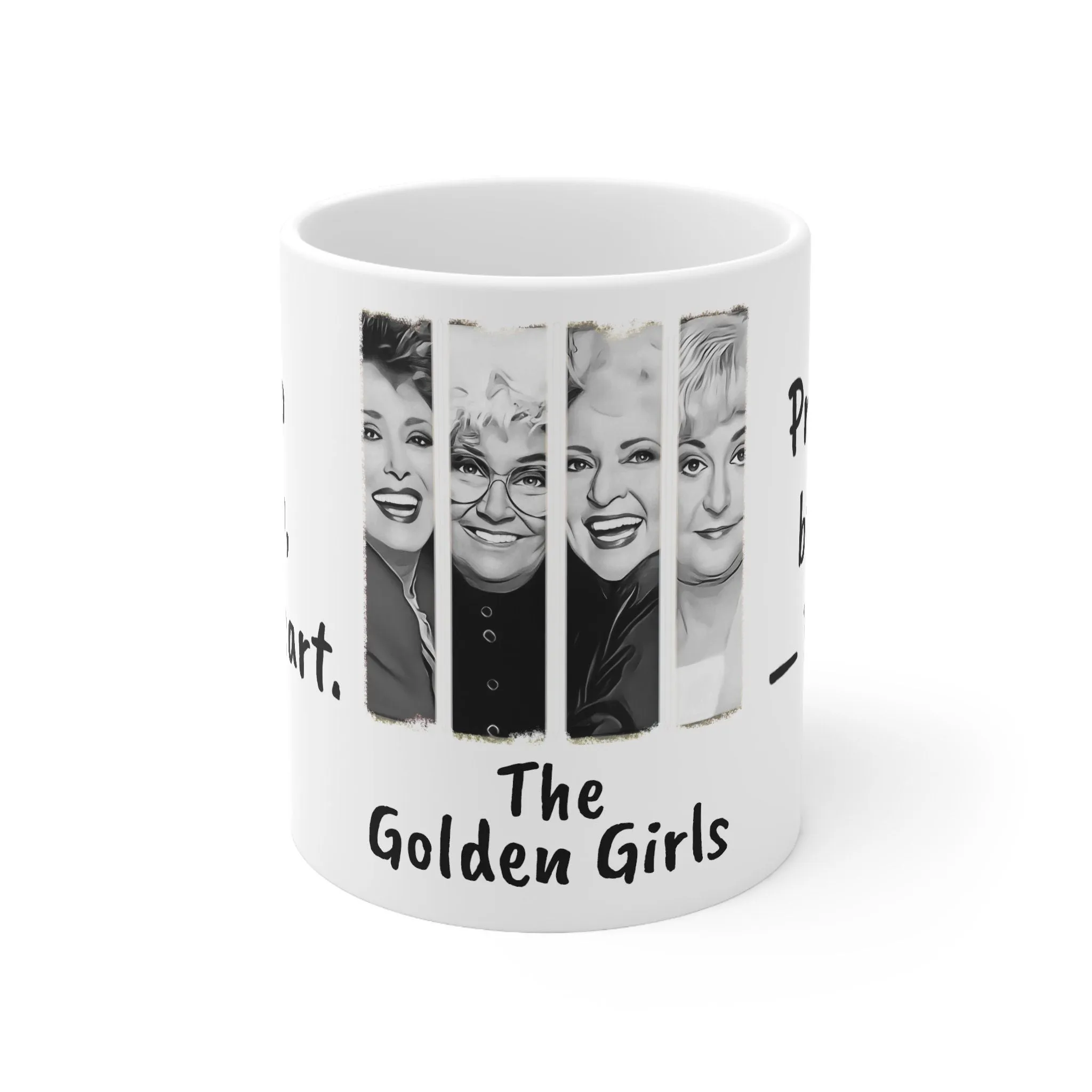 Magic-Normal Mug Golden Girls Plain women cry/Pretty women shop,Sarcastic Funny Quote Mug,Gift for Christmas/Thanksgiving/Birthday/Graduate