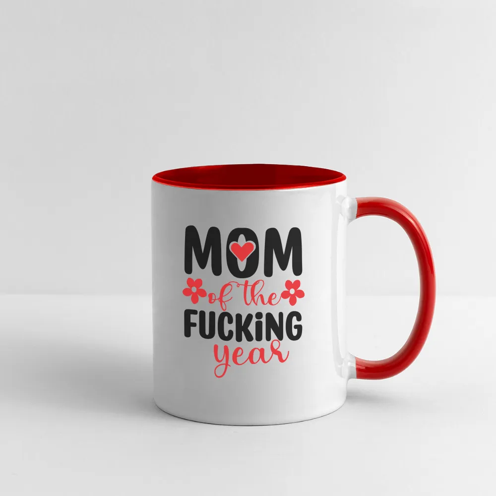 Mom of the Fucking Year Coffee Mug