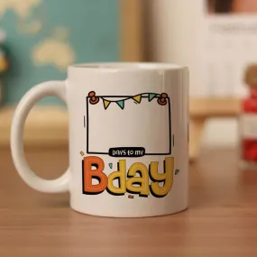 My Birthday Countdown Mug