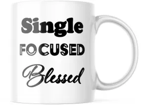 Single, Focused, Blessed Inspirational Mug