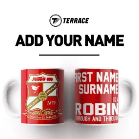 Swindon Town Through & Through Personalised Mug